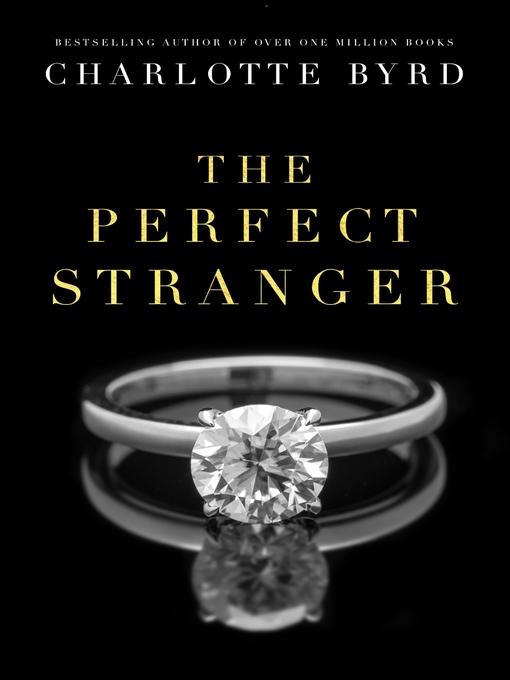 Title details for The Perfect Stranger by Charlotte Byrd - Available